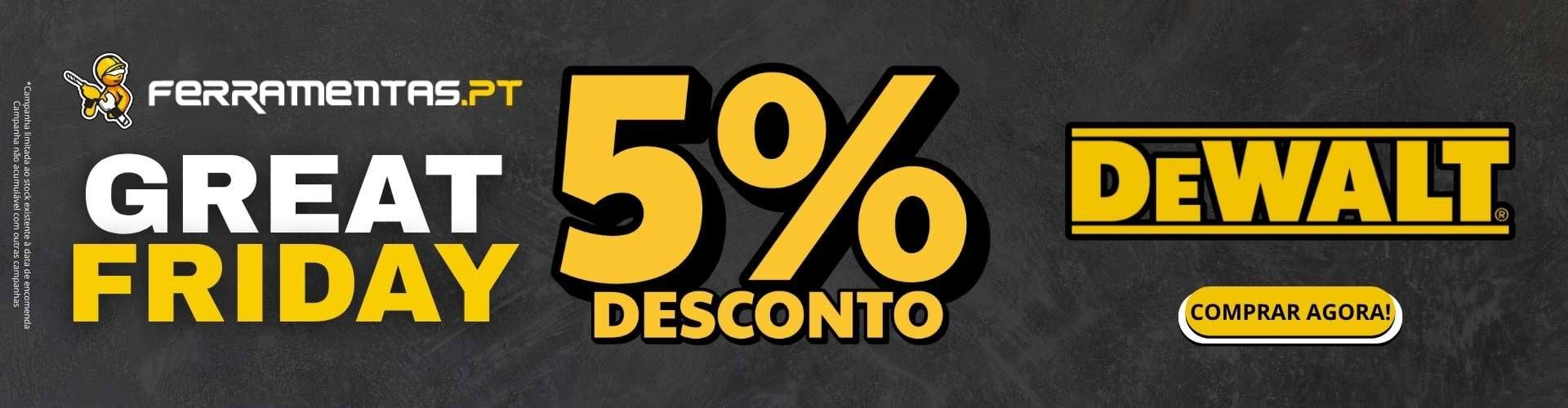 5% DESCONTO EM DEWALT